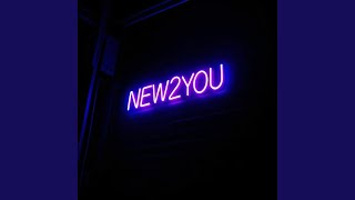 NEW2YOU