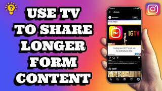 HOW To Use INSTAGRAM TV (IGTV) To Share Longer Form Content |2025  | Social Tech Insider