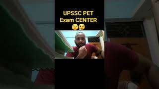 UPSSC PET ExamCenter 🤒🧐🥵😟#upssc #upsscpet #petexam #pet #petexamdate2023 #examcenter #study