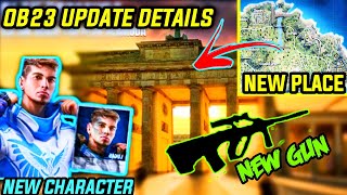FREEFIRE OB23 UPDATE FULL DETAILS || NEW GUN, NEW CHARACTER, NEW PET DETAILS OB23 UPDATE FREEFIRE