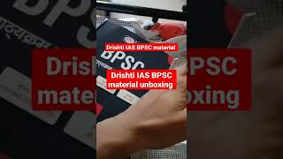 Drishti IAS BPSC prelims material unboxing । Drishti Bpsc/Bpsc #drishtiias#drishti#upsc#bpscprelim#