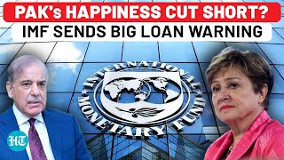 Pakistan's Happiness Cut Short? IMF's Warning To Islamabad After New $2 Bn Bailout| India| Pahalgam