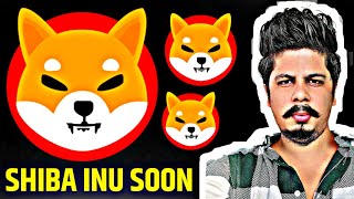 Shiba Inu Soon
