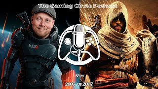 2007 vs 2017: Most beneficial year in Gaming | GCP Ep. 187