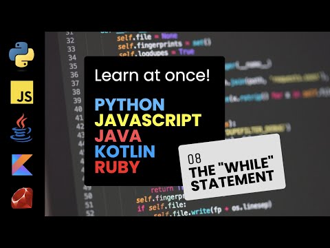 08. The "while" statement - Programming Tutorial