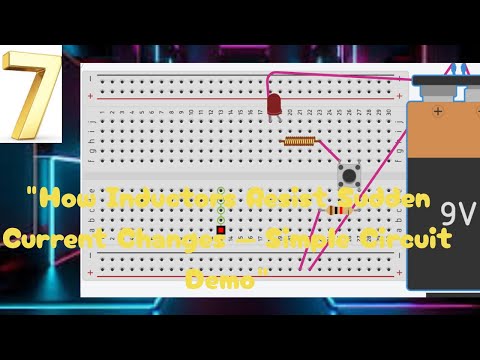 Understanding How Inductors Work (Simple Switch Circuit Demo)