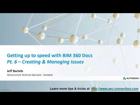 Learning BIM 360 Docs – Pt  6 Creating & Managing Issues