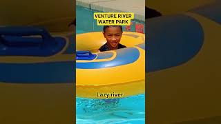 #lazyriver #summershorts #summerfun #swimming  / VENTURE RIVER WATER PARK