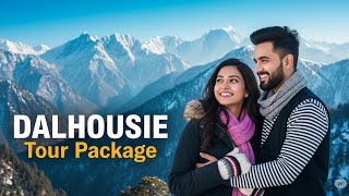 Dalhousie Tour Packages By Dzire Car From Pathankot || Call: 95400-14141 || Holiday7
