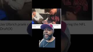 Jax Ulbrich admits to Shedeur Sanders prank during the NFL Draft