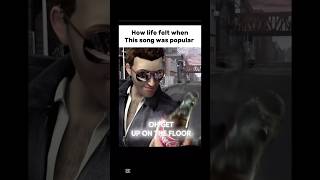 Life when this song was popular dancin edit #fypシ゚viral #edit #music