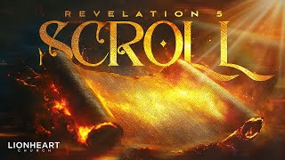 Revelation 5: The Scroll