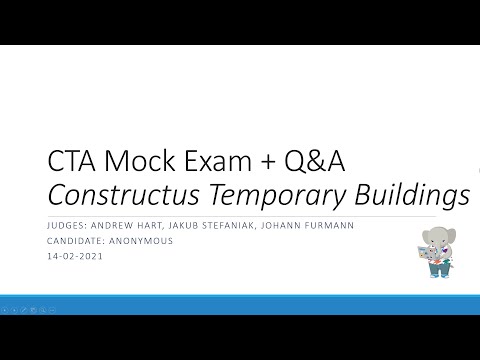 CTA Mock Review board and Q&A: Constructus Temporary Buildings