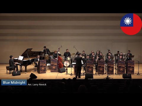 國防部示範樂隊 Blue Midnight: Arr. Larry Neeck