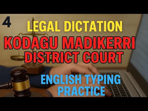 English Legal Dictation | 38 WPM Typing Practice | Kodagu-Madikeri Court Case| Dictation No.04|