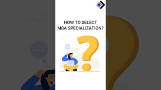 3 Steps to Select MBA Specialization 2023 #shorts #mba #cat2023 #bschools