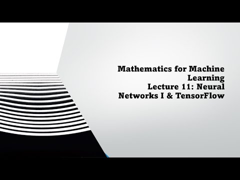 Mathematics for Machine Learning   Lecture 11  Neural Networks I