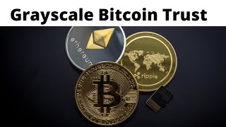 Grayscale Bitcoin Trust Update - 2021