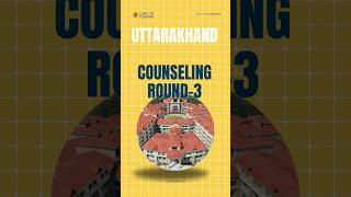 Uttarakhand COUNSELLING Round 3 | ClasstoCollege #UttarakhandCounseling #neetug2023 #ClasstoCollege