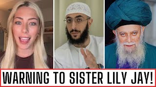 LILY JAY ISLAM IN DANGER - ALI DAWAH MESSAGE