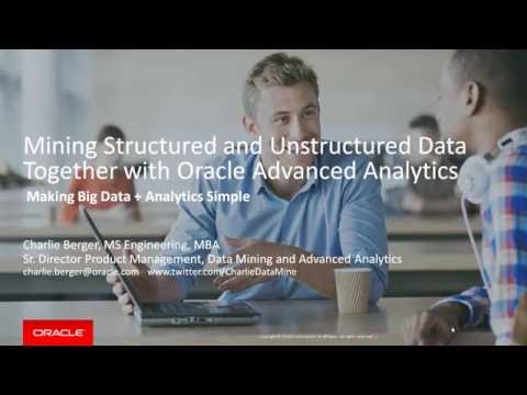 Mining Structured and Unstructured Data