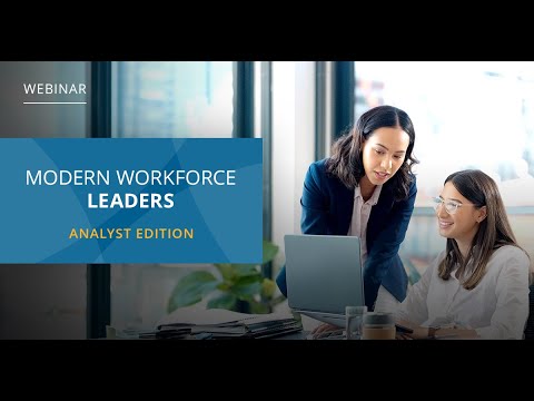 Modern Workforce Leaders Webinar: The Importance of Effective Organizational Change Management