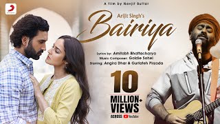 Arijit Singh: Bairiya | Amitabh B | @goldiesohel  | Gurfateh | Angira | Navjit B | Official Video