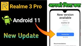 Realme 3 Pro Android 11 New Update | Android 11 New Update On Realme 3 Pro | Android 11 New Features