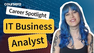 Career Spotlight: IT Business Analyst