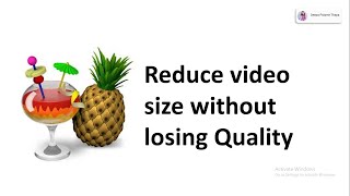 How to Reduce Video Size without Losing Quality