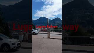 Lugano Railway Station views to Lake and surrounding mountains #addvalue