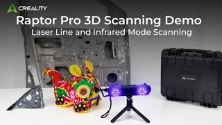 Raptor Pro 3D Scanning Demo| Laser Line and NIR Mode Scanning