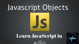 Learn Javascript objects in tamil | javascript tutorial in tamil | info simple