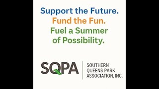 SQPA Presents: Summer of Possibility – Fuel the Fun. Fund the Future
