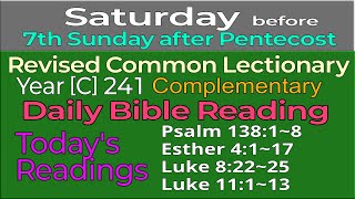 250726. Complementary, SATURDAY, before 7th Sunday after Pentecost; RCL Year [C] 241