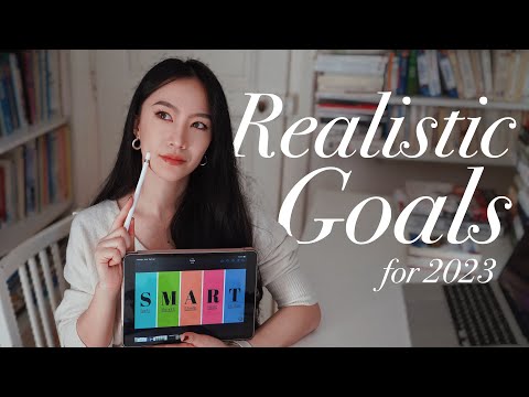 How to set REALISTIC goals for the new year and achieve them?