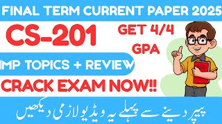 CS 201 final term current paper 2025 | cs201 final term current paper #vu #cs201 #finalterm