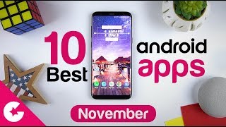 Top 10 Best Apps for Android - Free Apps 2018 (November)