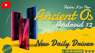 K20 Pro Ancient Os 6.1 Android 12 Complete Review | Super Smooth With Amazing Gaming Performance
