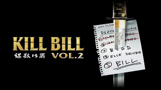 Kill Bill vol.2 ( 2004 ) Trailer vo