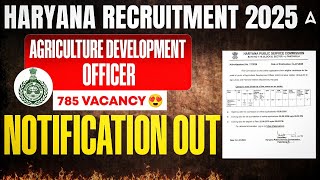 Haryana ADO Vacancy 2025 | Haryana ADO Notification Out 2025 | 785 Posts | HPSC Recruitment 2025