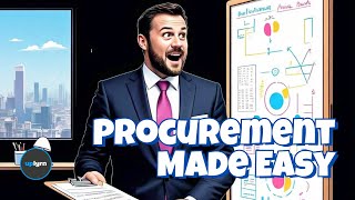 Procurement Mastery Made Easy Without the Stress!