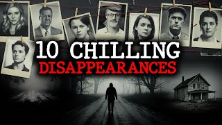 10 Missing People Mysteries That Were Never Solved