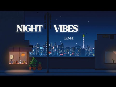 Chill Lofi Music for Late-Night Studying 🌙 | 24/7 Focus & Relaxation Playlist [LIVE]