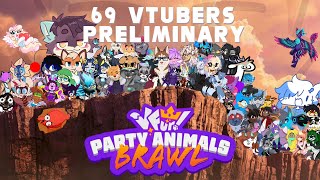 VFUR PARTY ANIMALS BRAWL: PRELIMINARY - $2,000 VFUR PARTY ANIMALS TOURNAMENT OwO