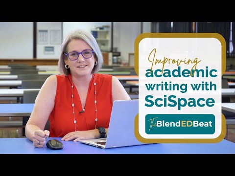 App Edition E11: Improving academic writing with SciSpace