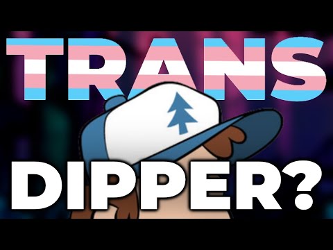 The World of Trans Dipper (Gravity Falls)