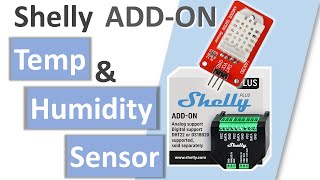 Shelly Plus Add-On With Temperature & Humidity Sensor DHT22 | Setup Guide