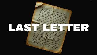 FREE Sad Type Beat - "Last Letter" | Emotional Rap Piano Instrumental