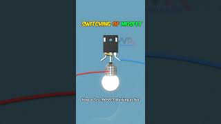 Switching of MOSFET #mosfet #diyelectronics